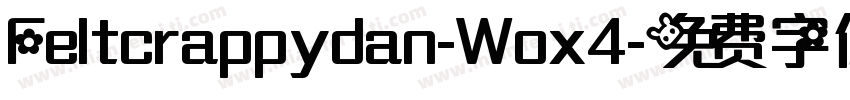 Feltcrappydan-Wox4字体转换