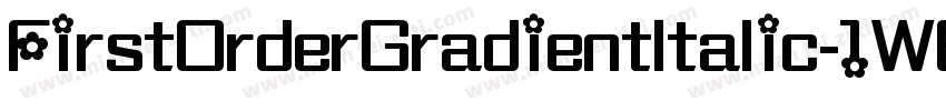 FirstOrderGradientItalic-1WE4字体转换