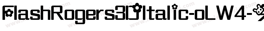 FlashRogers3DItalic-oLW4字体转换