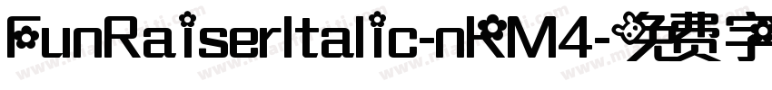 FunRaiserItalic-nKM4字体转换