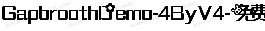 GapbroothDemo-4ByV4字体转换