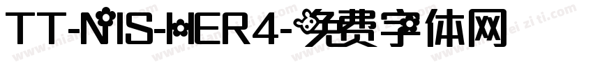 TT-NIS-HER4字体转换