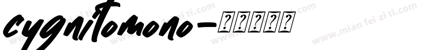 cygnitomono字体转换