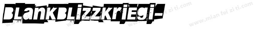 Blankblizzkriegi字体转换