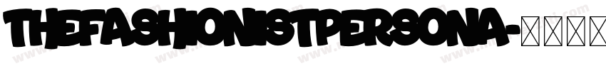 TheFashionistPersona字体转换