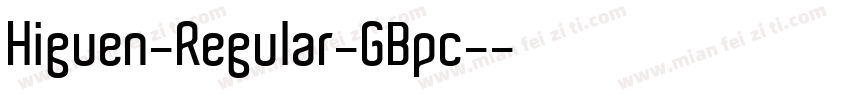 Higuen-Regular-GBpc-字体转换