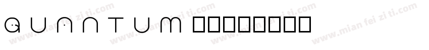 Quantum字体字体转换