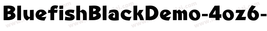 BluefishBlackDemo-4oz6字体转换