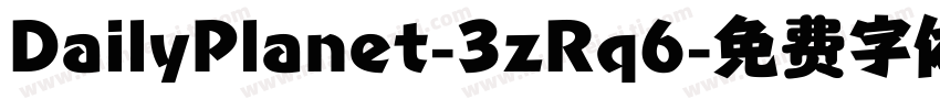 DailyPlanet-3zRq6字体转换