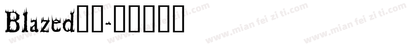 Blazed火焰字体转换