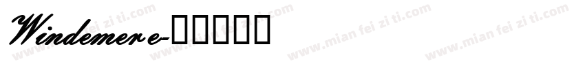 Windemere字体转换
