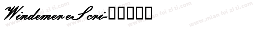WindemereScri字体转换