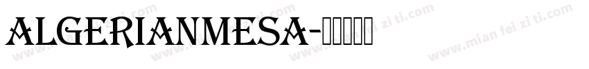 AlgerianMesa字体转换