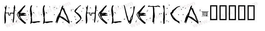 HellasHelvetica字体转换