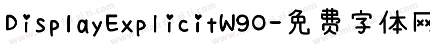 DisplayExplicitW90字体转换