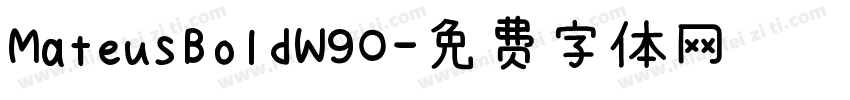 MateusBoldW90字体转换