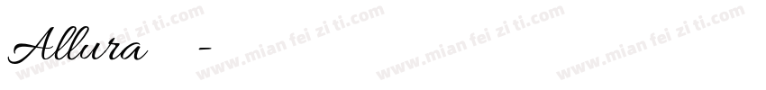 Allura字体下载字体转换