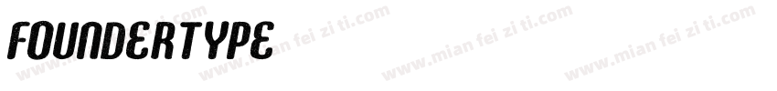 FounderType字体转换