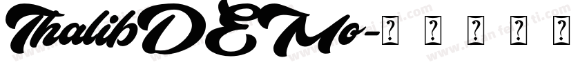 ThalibDEMo字体转换