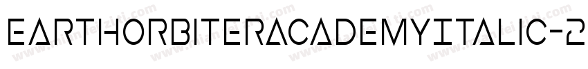 EarthOrbiterAcademyItalic-2aJo字体转换