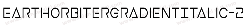 EarthOrbiterGradientItalic-2aAW字体转换