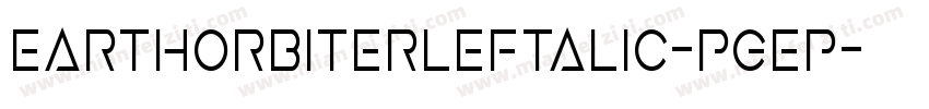EarthOrbiterLeftalic-PgEP字体转换