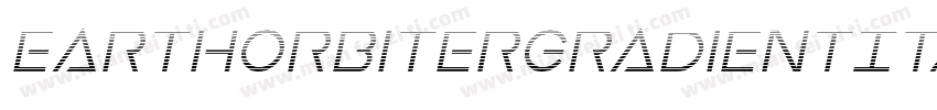 EarthOrbiterGradientItalic-2aAW字体转换