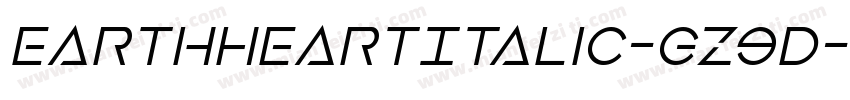 EarthHeartItalic-Gz9D字体转换
