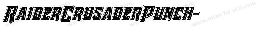 RaiderCrusaderPunch字体转换