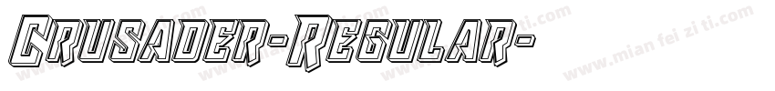 Crusader-Regular字体转换