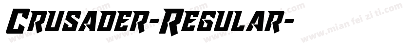 Crusader-Regular字体转换