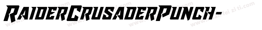 RaiderCrusaderPunch字体转换