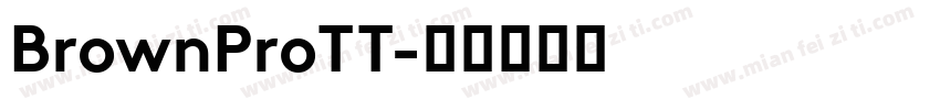 BrownProTT字体转换
