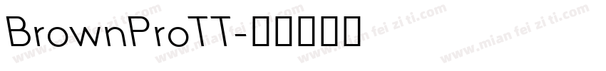 BrownProTT字体转换