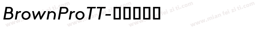 BrownProTT字体转换