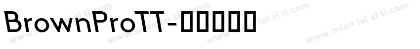 BrownProTT字体转换