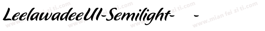 LeelawadeeUI-Semilight-亮体字体转换