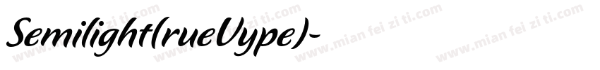 Semilight(rueVype)字体转换