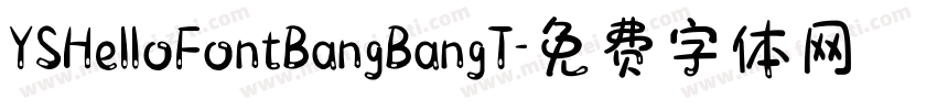 YSHeIIoFontBangBangT字体转换