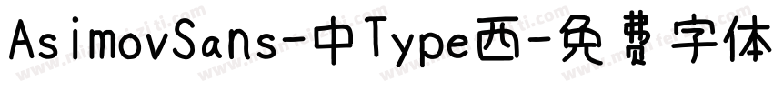 AsimovSans-中Type西字体转换