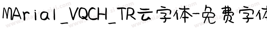 MArial_VQCH_TR云字体字体转换