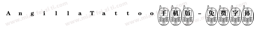 AngillaTattoo手机版字体转换