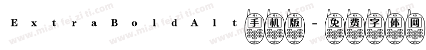 ExtraBoldAlt手机版字体转换