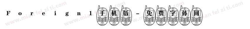 Foreign1手机版字体转换