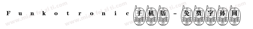 Funkotronic手机版字体转换