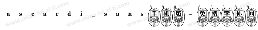 ascardi_sans手机版字体转换