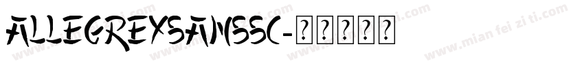 allegreysanssc字体转换
