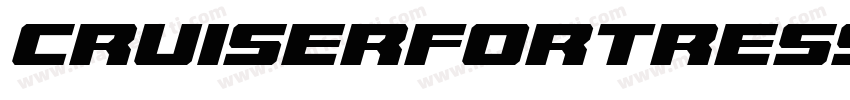 CruiserFortressSemiItalic-8GDz字体转换