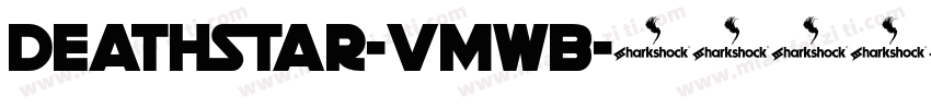 DeathStar-VmWB字体转换