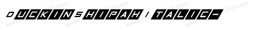 DuckinShipahItalic字体转换